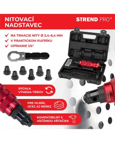 Nadstavec na vŕtačku Strend Pro Premium, 1/4", 2,4 - 6,4 mm nitovací, pre trhacie nity, v kufri